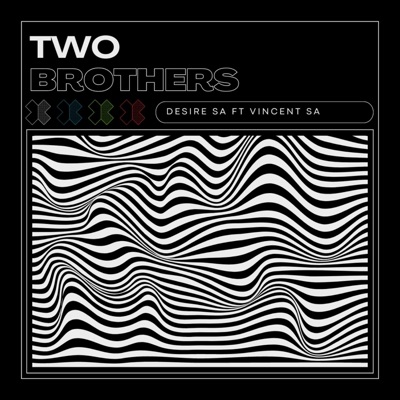 Two Brothers (Dub mix) (feat. Vincent SA) - Single