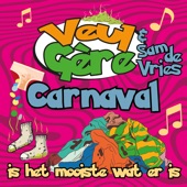 Carnaval is het mooiste wat er is artwork