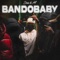 Bandobaby - Sosa La M lyrics