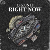 Right Now (feat. 97 O.G. & Torm.K) - Single - O.G.Unit