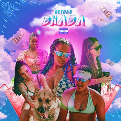 Set das Braba (feat. Bris4, Inà Avessa, Luz Negra & Luanna Angélica) - Single
