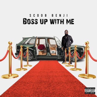 Boss Up With Me - Single