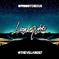 Long Nights (feat. ProdbyCrixus) - Single - thevillain267