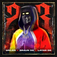 23 (feat. Layan og & MELEN.) - Single - Braun Og Boy