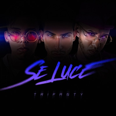 Se Luce - Single