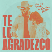 Te Lo Agradezco - Kany García &amp; Carin Leon Cover Art