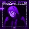 BLOOD RITE (Slowed) - Single