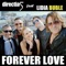 Forever Love - Direcția 5 & Lidia Buble lyrics