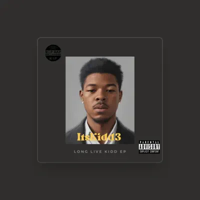 Listen to Itskidd3, watch music videos, read bio, see tour dates & more!