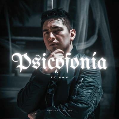 Psicofonía (feat. CNK) - Single