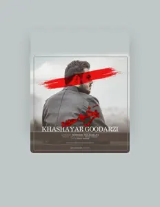 Khashayar Goodarziを聴いたり、ミュージックビデオを鑑賞したり、経歴やツアー日程などを確認したりしましょう！