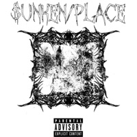 SUNKEN/PLACE! (feat. FNO GUWOP) - Single - $OHAR$H
