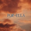 Por Ella - Single