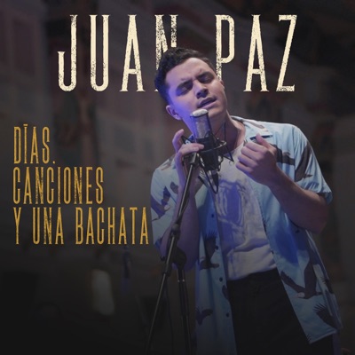 Días, canciones y una bachata (Live) - EP