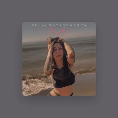 Listen to Elina Shtanchaeva, watch music videos, read bio, see tour dates & more!