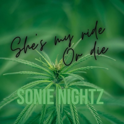 She's My Ride or Die - Single