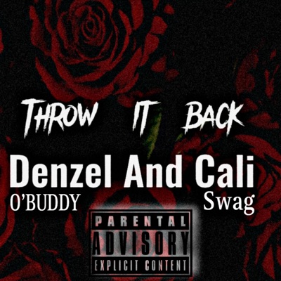 Throw It Back (feat. Cali (Swag)) - Single