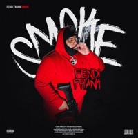 Smoke - Single - Fendi Frank