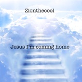 Jesus Im Coming Home artwork