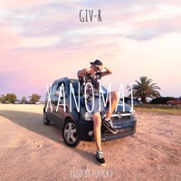 Xanomai (feat. Yunk K.V) - Single - Giv-R