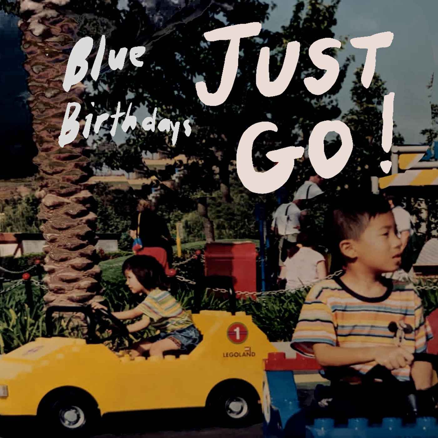 Just Go! by Blue Birthdays