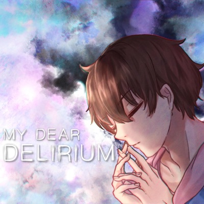 My Dear Delirium (Original Video Game Soundtrack) - EP