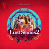 Lust Stories 2