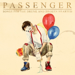 Passenger - A Song for the Drunk and Broken Hearted - Line Dance Musik