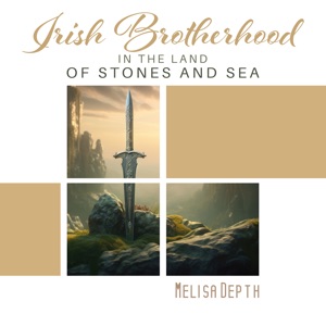 Irish Brotherhood in the Land of Stones and Sea