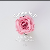 Canon in D (feat. NightcoreSkies) - Single - Semitonez