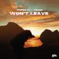 Won`t Leave
