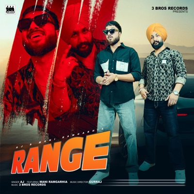 Range (feat. Mani Ramgarhia) - Single
