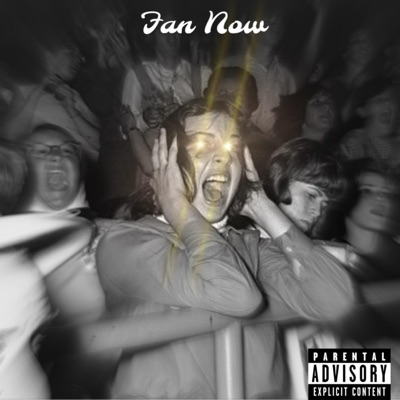 Fan Now - Single