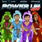 Power Up (feat. Dru Bex) [Remix] - DJ Evon, Steven Malcolm & Neon Feather lyrics