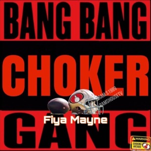 Bang Bang (Choker Gang) - Single