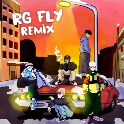 Rg Fly (Remix) [feat. Rayder, SAINT 00´ & GAP] - Single