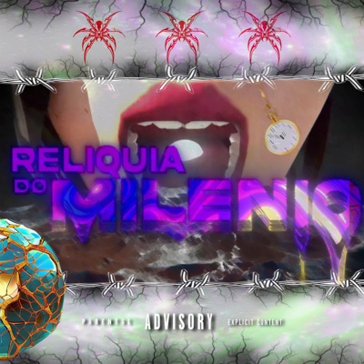 Reliquia do Milenio (feat. La Mafia Soul) - Single