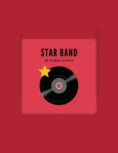 Star Band De Ruben Darioを聴いたり、ミュージックビデオを鑑賞したり、経歴やツアー日程などを確認したりしましょう！