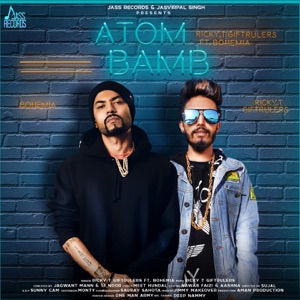Atom Bamb (feat. Bohemia)