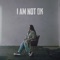 I AM NOT OK cover