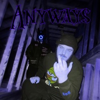 Anyways - Single - Nashi X