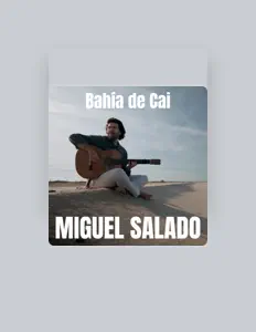 Listen to Miguel Salado, watch music videos, read bio, see tour dates & more!
