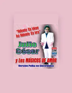 Listen to Julio César y Los Magicos de Amor, watch music videos, read bio, see tour dates & more!