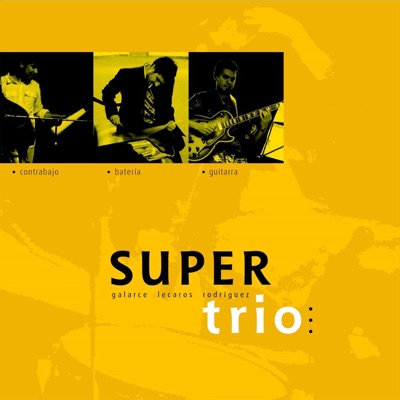 Super Trio, Vol. II