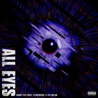All Eyes (feat. Tea Emlaw, Grief & Stoneburgh) - Single - Sawbé