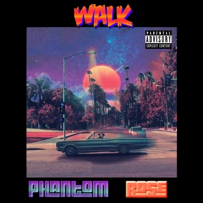 Walk (feat. Rell Rose) - Single