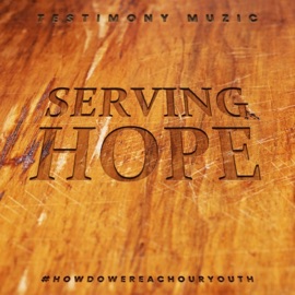 Serving Hope Testimony