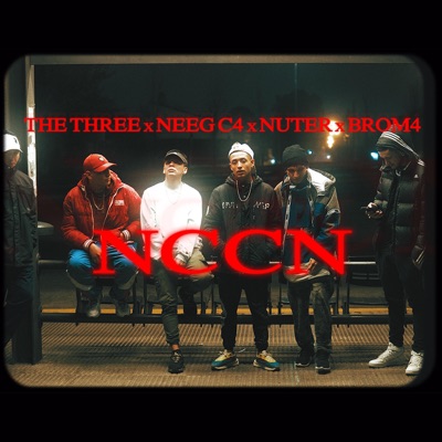 NCCN (feat. Neeg.c4, Nuter & Brom4) - Single