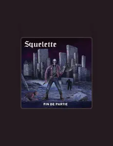 Listen to Squelette, watch music videos, read bio, see tour dates & more!