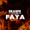 Faya (feat. Kasia Godzisz) - Eraspe lyrics